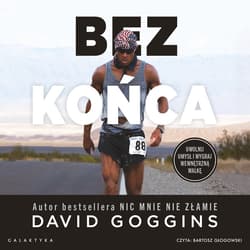 Bez końca - audiobook - David Goggins