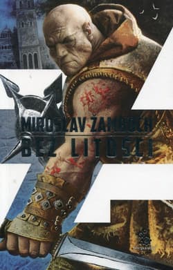 Bez litości - Miroslav  Zamboch