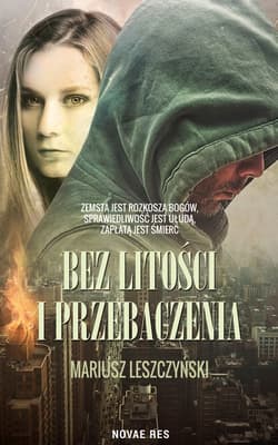 Bez litości i przebaczenia - ebook - Mariusz Leszczyński