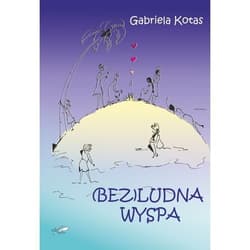 (Bez)ludna wyspa - Gabriela Kotas