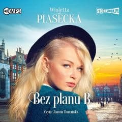Bez planu B audiobook - Wioletta  Piasecka