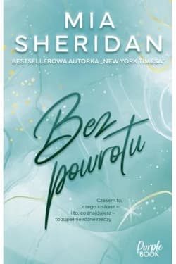 Bez powrotu - Mia Sheridan