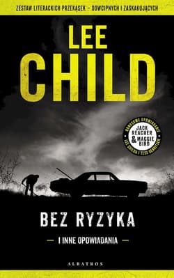 Bez ryzyka - Lee Child