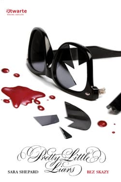 Bez skazy. Pretty Little Liars (2) - Sara Shepard