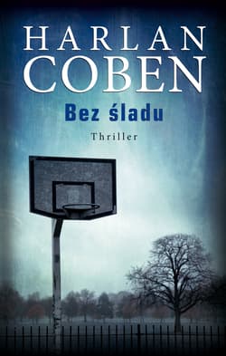 Bez śladu - Harlan Coben