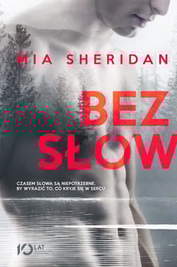 Bez słów - Mia Sheridan