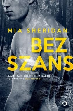 Bez szans - Mia Sheridan