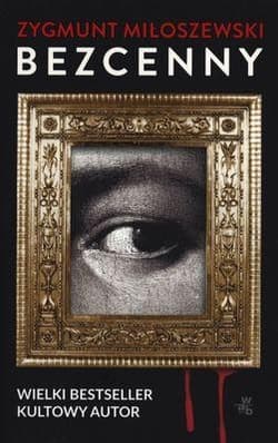 Bezcenny. Wydanie kieszonkowe - Zygmunt Miłoszewski