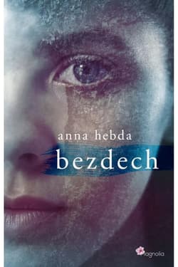 Bezdech - Anna Hebda