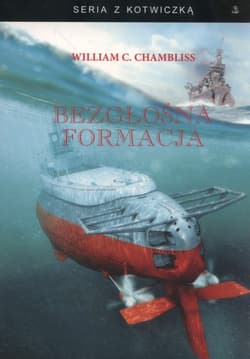 Bezgłośna formacja - Chambliss William C.