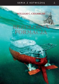 Bezgłośna formacja - Chambliss William C.