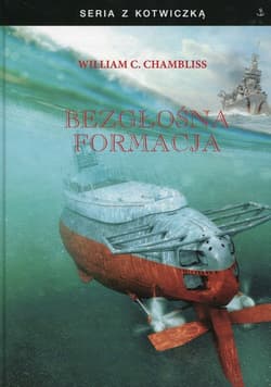 Bezgłośna formacja - Chambliss William C.