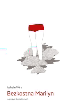 Bezkostna Marilyn - Isabelle Wery