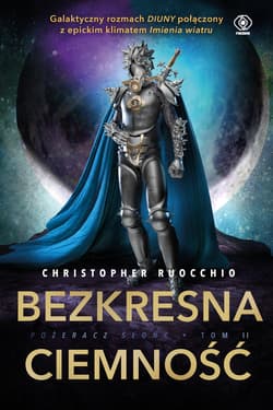 Bezkresna ciemność - ebook - Christopher Ruocchio
