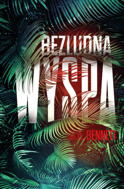 Bezludna wyspa - ebook - M.A. Bennett