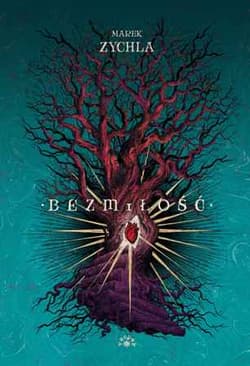 Bezmiłość - Marek Zychla