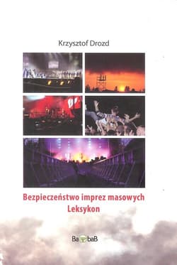 Bezpieczeństwo imprez masowych Leksykon