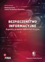 Bezpieczeństwo informacyjne. Aspekty... - Joanna Taczkowska-Olszewska