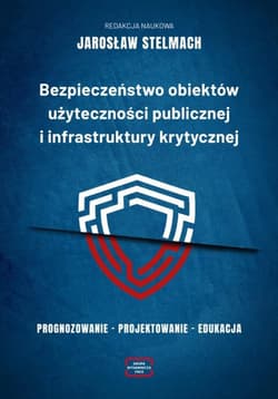 Bezpieczeństwo obiektów użyteczności... - Elżbieta Racek