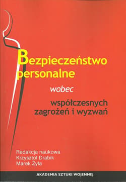 Bezpieczeństwo personalne wobec współczesnych zagrożeń i wyzwań