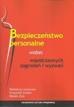 Bezpieczeństwo personalne wobec współczesnych zagrożeń i wyzwań