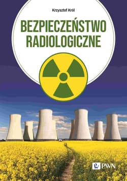 Bezpieczeństwo radiologiczne - Król Krzysztof