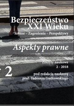 Bezpieczeństwo XXI Wieku Szanse  Zagrożenia  Perspektywy