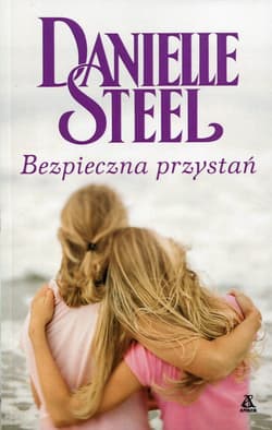 Bezpieczna przystań - Danielle Steel