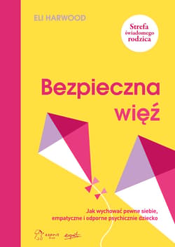 Bezpieczna więź - ebook