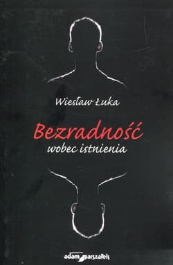 Bezradność wobec istnienia