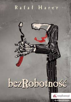 Bezrobotność - Rafał Harer