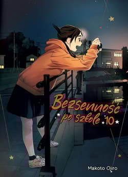 Bezsenność po szkole. Tom 10 - Ojiro Makoto