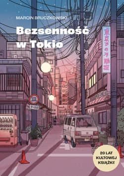 Bezsenność w Tokio (wyd. 2024) - ebook - Marcin Bruczkowski