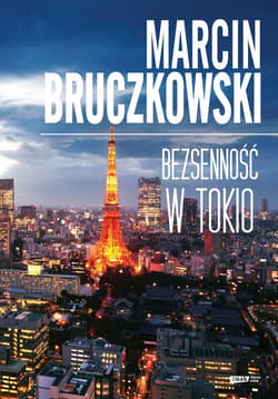 Bezsenność w Tokio [wznowienie 2021] - ebook - Marcin Bruczkowski