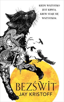 Bezświt. Seria Kroniki Nibynocy. Księga 3 - Jay  Kristoff