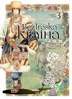 Beztroska kraina. Tom 3 - Ichimon Izumi