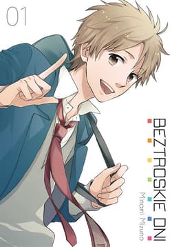Beztroskie dni. Tom 1 - Minami  Mizuno