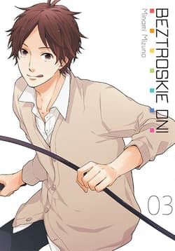 Beztroskie dni. Tom 3 - Minami  Mizuno