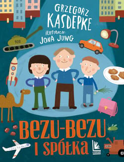 Bezu-bezu i spółka - ebook - Grzegorz Kasdepke