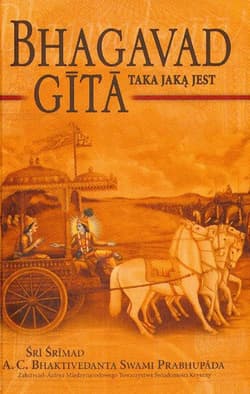 Bhagavadgita taka jaką jest - A.C. Bhaktivedanta Swami Prabhupada
