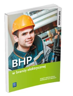 BHP w branży elektrycznej Efekty kształcenia wspólne dla branży Szkoła ponadgimnazjalna - Kozyra Jacek
