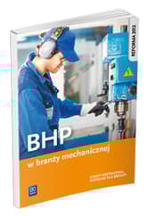BHP w branży mechanicznej Efekty kształcenia wspólne dla branży - Marek Łuszczak