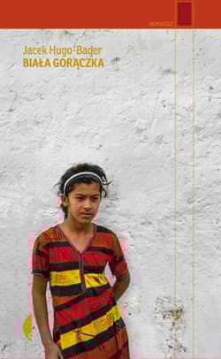 Biała gorączka - Jacek Hugo-Bader