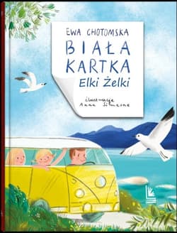 Biała kartka Elki Żelki - Chotomska Ewa