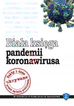 Biała księga pandemii koronawirusa - Opracowanie Zbiorowe