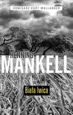 Biała lwica - Henning Mankell