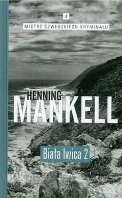 Biała lwica. Część 2 - Henning Mankell