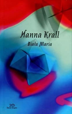 Biała Maria - Hanna Krall