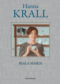 Biała Maria - Hanna Krall