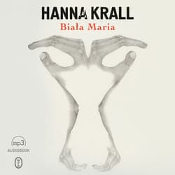 Biała Maria - audiobook - Hanna Krall